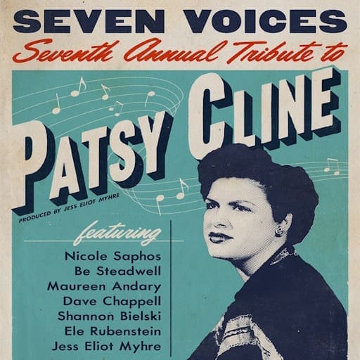 Seven Voices - A Tribute to Patsy Cline